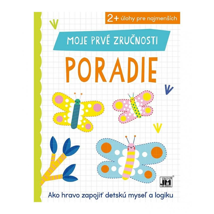 Moje prvé zručnosti Poradie