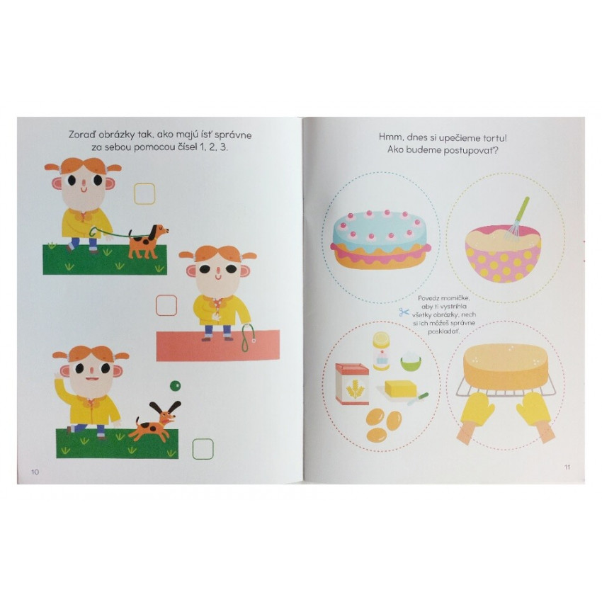 logického myslenia, naučilo sa vnímať