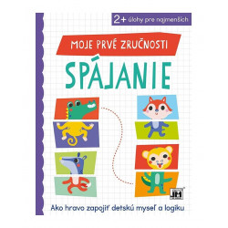 Moje prvé zručnosti Spájanie