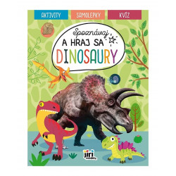 Náučná kniha aktivít Spoznávaj a hraj sa Dinosaury